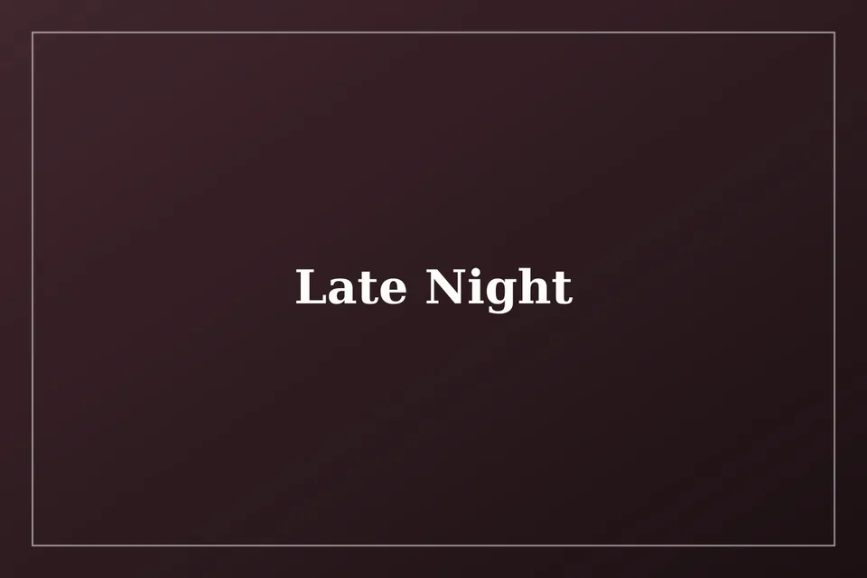 Late Night — placeholder photo